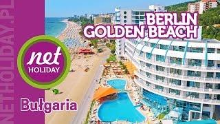 hotel Berlin Golden Beach 45* - BUŁGARIA Złote Piaski - netholiday.pl