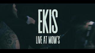 ELEYN - Ekis LIVE @ Mows