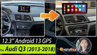 12.3 inch Audi Q3 20132018 Android 13 GPS navigation  Audi Q3 Apple CarPlay & Android Auto