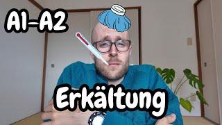 A1-A2 Slow German Vlog - Erkältung