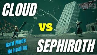 Cloud Solo Sephiroth Hard ModeNo Healing  Final Fantasy VII Remake