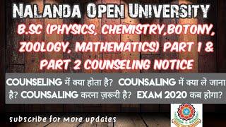 NOU Patna B.Sc Part I and Part II Counselling classs Program  NOU Exam Date