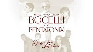 Andrea Matteo Virginia Bocelli and Pentatonix - Do You Hear What I Hear?