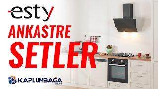 Esty Ankastre Setler