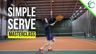 Simple Tennis Serve Technique Masterclass for Beginners