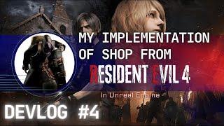 Creating my implementation of Resident Evil 4 remake shop in Unreal Engine 5 Devlog #4