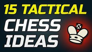 Target Audience  Under 1800 Rated Chess Players - You MUST KNOW These Tactical Chess Ideas