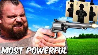 GIANT STRONGMAN VS WORLDS MOST POWERFUL HANDGUN