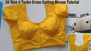 Perfect Kross Cut Blouse Cutting & Stitching 34साईझ 4टक्स ब्लाऊज Simple तरिके से बनाने का tutorial