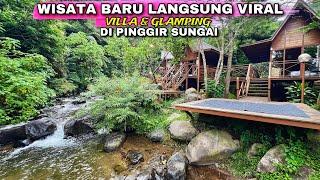 NEW VILLA AND GLAMPING ON THE MOST BEAUTIFUL RIVERSIDE  GUNTANG COFFEE GARDEN