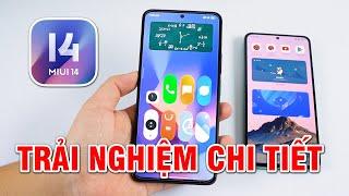 Trải nghiệm CHI TIẾT MIUI 14 Nhẹ hơn Mượt hơn Thực dụng hơn