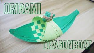 ORIGAMI DRAGON BOAT  PAPER BOAT  DIY PAPER BOAT  端午节  龙舟折纸