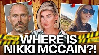 VERY SHADY What REALLY Happened to Nikki McCain?  Nikki McCain and Tyler McCain Case