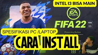 INSTALL FIFA 22 PC dan LAPTOP  HOW TO INSTALL FIFA 22