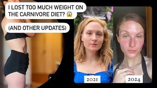 I Lost Too Much Weight on The Carnivore Diet? And Other Updates