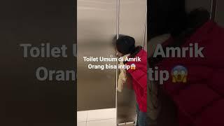 Toilet umum di Amrik orang bisa intip hati2#shorts