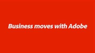 Business Moves with Adobe Sign  Adobe Document Cloud