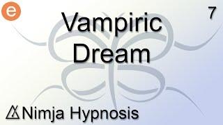 Vampiric Dream - Hypnosis