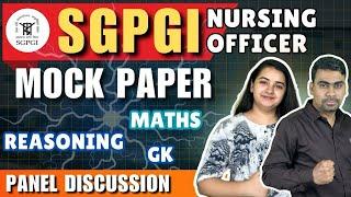 SGPGI Nursing Officer Mock Paper  MATH REASONING  Panel Session  Naved Sir & Anchal Maam