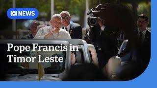 Large crowds gather to welcome Pope Francis to Timor Leste  ABC News