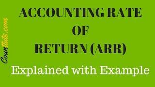 Accounting Rate of Return ARR  Explained with Example