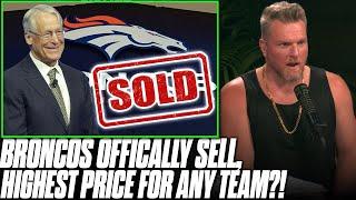 Rob Walton Voted In As Broncos Owner Largest Price Of US Sports Team Ever  Pat McAfee