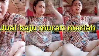 Jualan on line hot - bunda cantik jualan baju murah meriah -  jngan gagal fokus ya