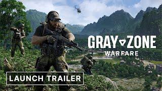 Gray Zone Warfare  Early Access Launch Trailer