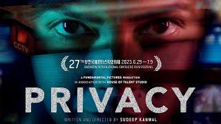 PRIVACY Official Trailer 2023 Indian Thriller