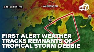 First Alert Weather Team tracks a Tornado Warning as DMV sees remnants of Debbie