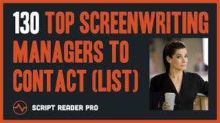 130 Top Screenwriting Managers to Contact Downloadable Managers List PDF  Script Reader Pro