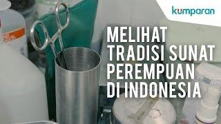 TEASER Melihat Tradisi Sunat Perempuan di Indonesia