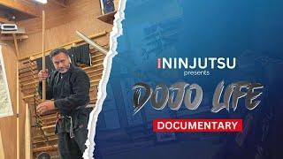 DOJO LIFE  BUJINKAN DOCUMENTARY  INSIDE NINJUTSU