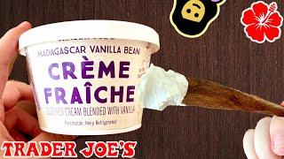 Madagascar Vanilla Bean Creme Fraiche - Trader Joe’s Product Review