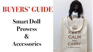 Smart Doll Prowess and accessories - Adult Collector Buyers Guide