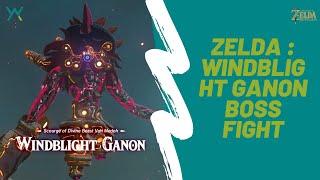 Zelda Breath of the Wild - Windblight Ganon Boss Fight