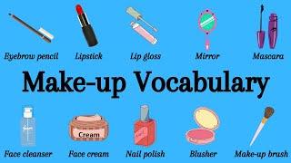 A List Of Essential Cosmetic Products  Make-up Vocabulary