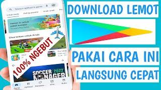 cara cepat download di play store android