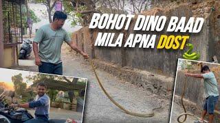 Vlog no. 98  Bohot Dino Baad Mila Apna Dost. 