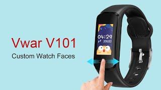 Vwar V101 Smart Fitness Band- $17 Custom Watch Faces Blood Pressure Copy Xiaomi mi band 4 5 ?