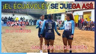 ​Uno de los mejores partidos de Ecuavóley en San Juan de Calderón​​MaryCinthiaYami​. míralo ¡Ya