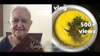An 87-Year-Old cooks guide to make manga ginger rasam
