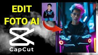 Cara edit foto AI pakai Capcut  tutorial edit foto AI androidAi Generator capcut