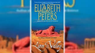 Lion in the Valley Part 2 by Elizabeth Peters Amelia Peabody #4  Audiobooks Full Length