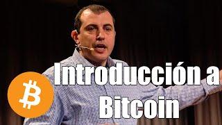 Introducción a Bitcoin en español Andreas Antonopoulos