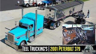 Teel trucking’s 2001 Peterbilt 379  Interview