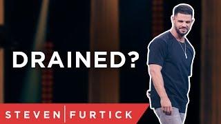 Check Where You’re Putting Your Energy  Pastor Steven Furtick