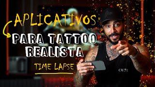 APLICATIVOS PARA TATUAGEM REALISTA TIME LAPSE TATTOO