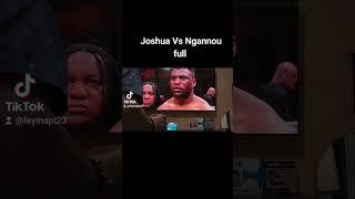 Joshua vs Ngannou full fight