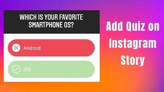 How to Add Quiz Stickers to Instagram Stories  Multiple Choice Quiz on Instagram 